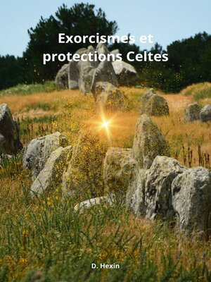 cover image of Exorcismes et protections Celtes